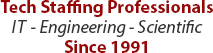 Tech Staffing Professionals Since 1991